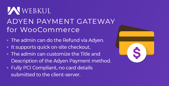 Adyen Payment Gateway for WooCommerce
