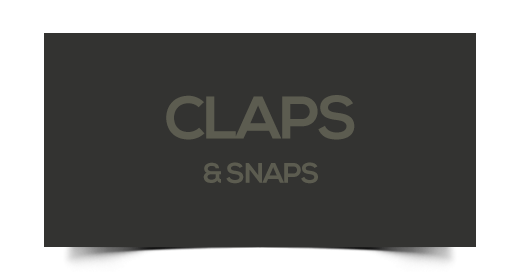 Claps & Snaps