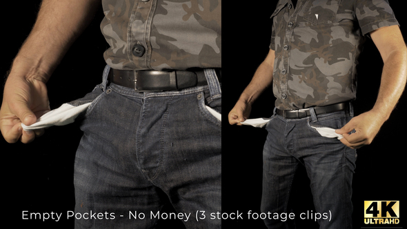Empty Pockets - No Money