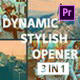 Dynamic Stylish Opener for Premiere Pro - VideoHive Item for Sale