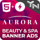 Aurora - Beauty & Spa HTML5 & AMPHTML Animated Banners (2-in-1) - CodeCanyon Item for Sale