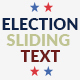 Election Sliding Text - VideoHive Item for Sale