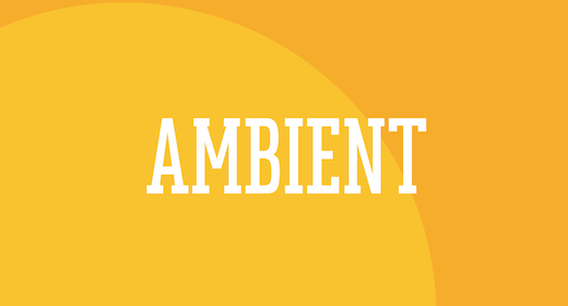 Ambient Soundscapes