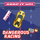 Dangerous Racing - HTML5 Game