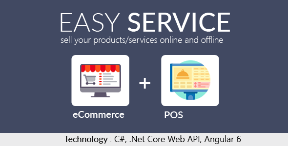 Easy Service - Asp.Net Core Web API, Angular 6