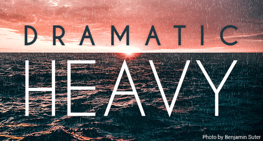 Dramatic Heavy