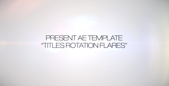 Titles Rotation Flare - VideoHive 266634