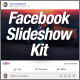 Facebook Slideshow Kit - VideoHive Item for Sale