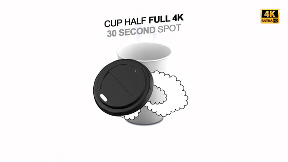 Cup Half Full - VideoHive 24756999