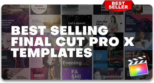 2021's Best Selling | Final Cut Pro X Templates