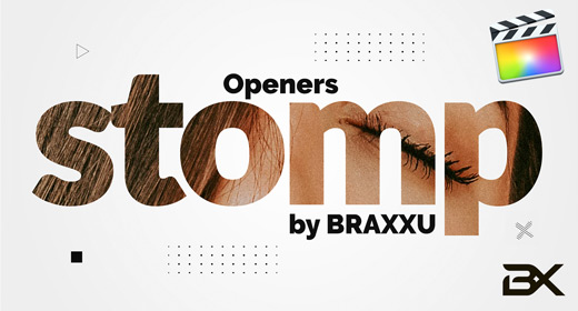 Stomp Openers | Final Cut Pro Template