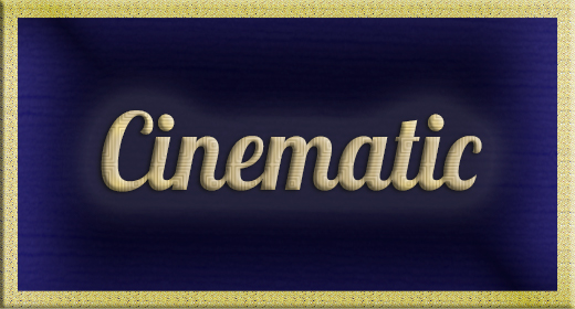 Cinematic, romantic, sentimental