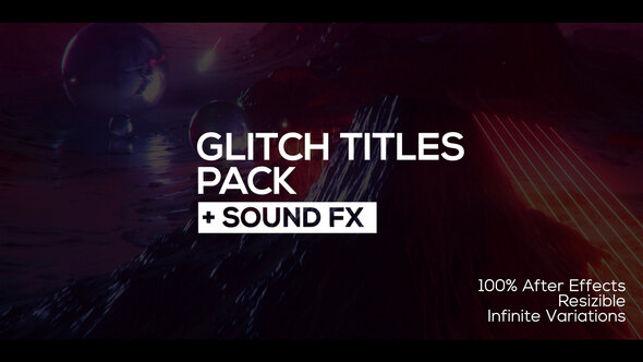 30 Glitch Titles + Sound FX