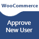 Approve New User Registration WordPress WooCommerce Plugin