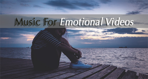 Music for Emotional Videos