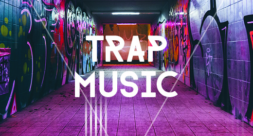 Trap Music