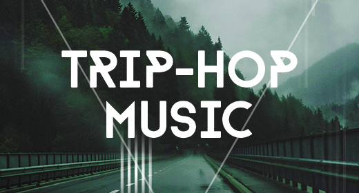 Trip-Hop Music