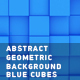 Abstract Geometric Background Blue Cubes