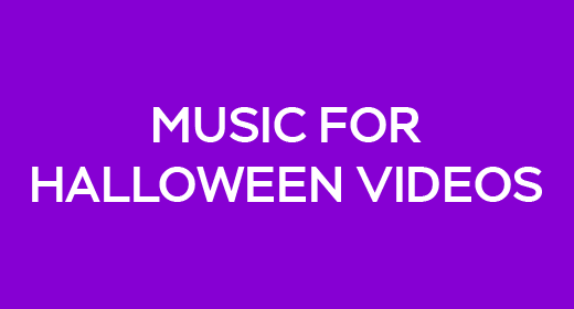 Music For Halloween Videos