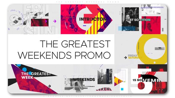 The Greatest Weekends - VideoHive 24994934