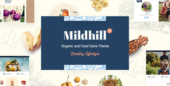 Mildhill - Organic - ThemeForest 24924196