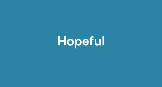 Hopeful