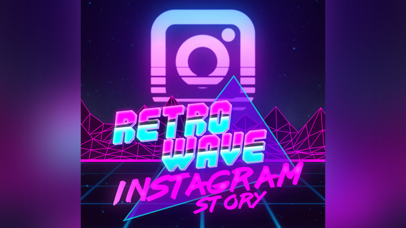 Retro Wave Instagram - VideoHive 21796586