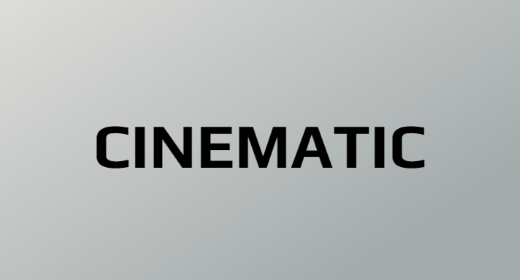 Cinematic
