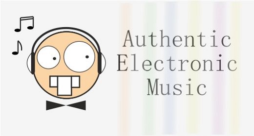 Authentic Electronic Music
