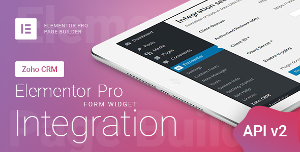 Elementor Pro Form Widget – Zoho CRM – Integration