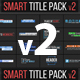 Smart Title Pack v2 - VideoHive Item for Sale