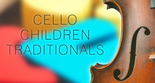 Cello Children Traditionals
