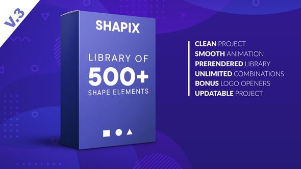 Shapix - Shape - VideoHive 14061002