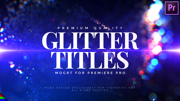 Glitter Titles – Premiere Pro | Mogrt