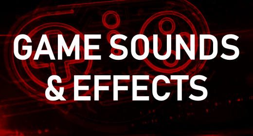 Game Sounds & Effects