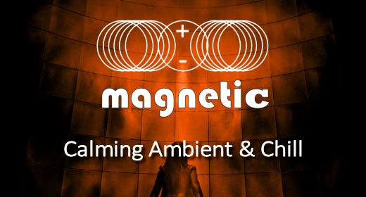 Calming Ambient and Chill