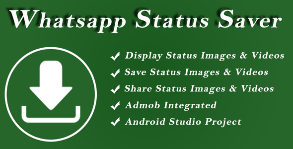 Whatsapp Status Saver - Videos & Images