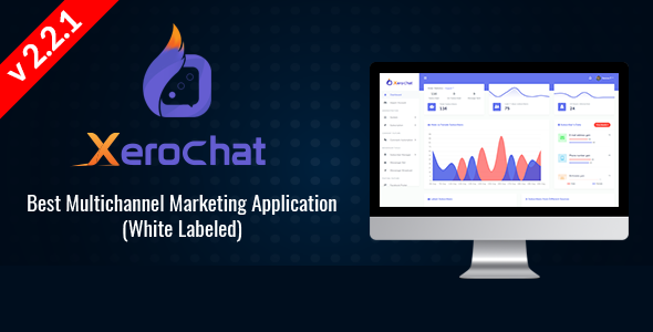XeroChat - Best Multichannel Marketing Application (SaaS Platform)