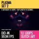 Plasma (4K Set 2) Plasma (4K Set 2) - VideoHive Item for Sale