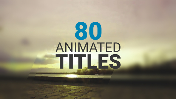 80 Animated Titles