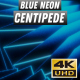 Blue Neon Centipede 4-pack VJ Loops - VideoHive Item for Sale