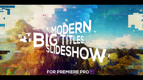 Glitch Big Titles Slideshow for Premiere Pro