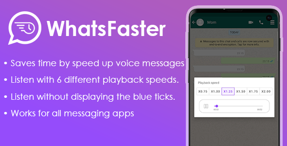 WhatsFaster - Speed up WhatsApp voice messages