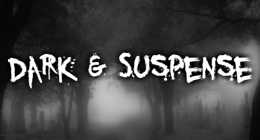 Dark & Suspense