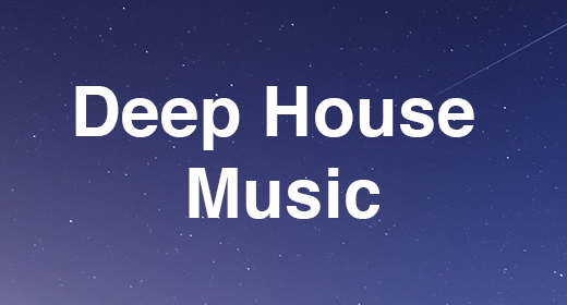 Deep House Music