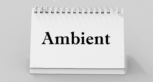 Ambient
