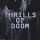 Thrills of Doom