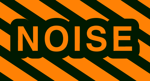 Noise