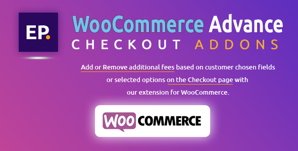 EP WooCommerce Advanced Checkout Addons