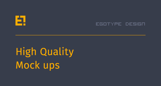 Egotype Mock-ups